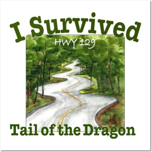 I Survived Tail Of The Dragon, HWY 129 Posters and Art